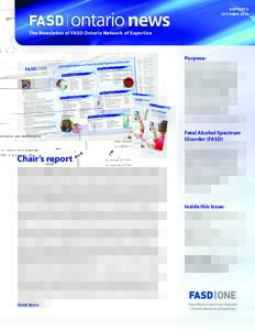 EDITION 9 OCTOBER 2010 The Newsletter of FASD Ontario Network of Expertise  Purpose: