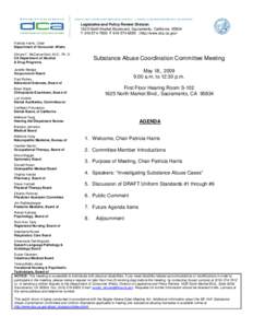 Legislative and Policy Review Division 1625 North Market Boulevard, Sacramento, California[removed]T[removed]F[removed] | http://www.dca.ca.gov/ Patricia Harris, Chair Department of Consumer Affairs Elinore F. McC