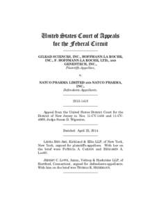 United States Court of Appeals for the Federal Circuit ______________________ GILEAD SCIENCES, INC., HOFFMANN-LA ROCHE, INC., F. HOFFMANN-LA ROCHE, LTD., AND