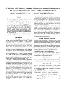 Heuristics / Decision theory / Game theory / Cognitive biases / Critical thinking / Ecological rationality / Adaptive toolbox / Gerd Gigerenzer / Bounded rationality / Rationality / Recognition heuristic / Decision-making