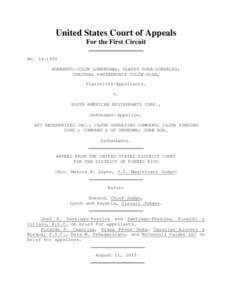 United States Court of Appeals For the First Circuit NoNORBERTO-COLÓN LORENZANA; GLADYS GOZA-GONZÁLEZ; CONJUGAL PARTNERSHIP COLÓN-GOZA, Plaintiffs-Appellants,