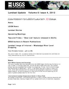 Landsat Update  Volume 6 Issue 4, 2012 News LDCM News