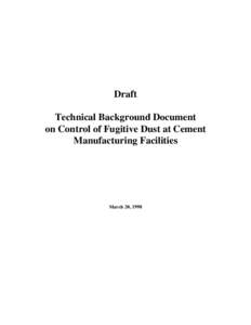 Technical Background Document on Control of Fugitive Dust at Cement Manufacturing Facilities