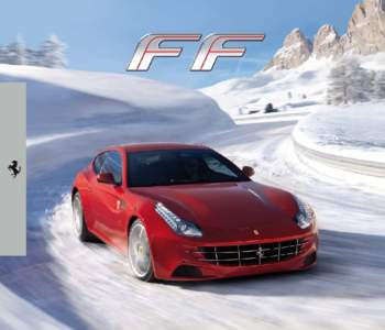 FF come Ferrari Four. Come le quattro ruote motrici che la spingono. Come le quattro comode poltrone che accolgono pilota e passeggeri. Un concetto di vettura a quattro posti che cambia il modo di interpretare il