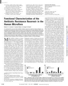 REPORTS  Functional Characterization of the Antibiotic Resistance Reservoir in the Human Microflora Morten O. A. Sommer,*† Gautam Dantas,*†‡ George M. Church