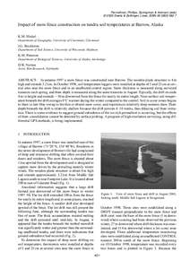 Permafrost, Phillips, Springman & Arenson (eds) © 2003 Swets & Zeitlinger, Lisse, ISBN[removed]Impact of snow fence construction on tundra soil temperatures at Barrow, Alaska K.M. Hinkel Department of Geography, U