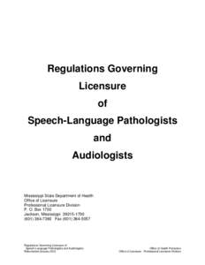 Regulations Governing Licensure of Speech-Language Pathologists and Audiologists