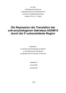 Die Repression der Translation der anti-amyloidogenen Sekretase ADAM10 durch die 5’-untranslatierte Region