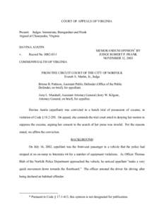 COURT OF APPEALS OF VIRGINIA Present: Judges Annunziata, Bumgardner and Frank Argued at Chesapeake, Virginia DAVINA AUSTIN v.