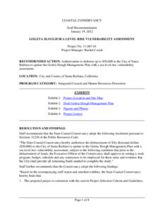 COASTAL CONSERVANCY Staff Recommendation January 19, 2012 GOLETA SLOUGH SEA LEVEL RISE VULNERABILITY ASSESSMENT Project No[removed]Project Manager: Rachel Couch