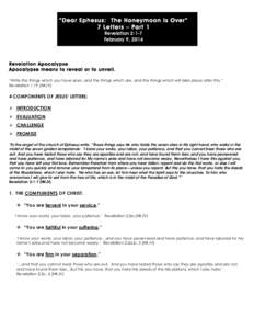 “Dear Ephesus: The Honeymoon Is Over” 7 Letters – Part 1 Revelation 2:1-7 February 9, 2014  Revelation Apocalypse