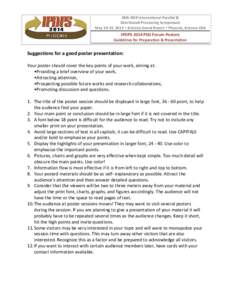 28th IEEE International Parallel & Distributed Processing Symposium May 19-23, 2014 Ÿ Arizona Grand Resort Ÿ Phoenix, Arizona USA IPDPS 2014 PhD Forum Posters Guidelines for Preparation & Presentation