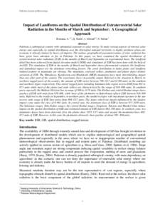 Pakistan Journal of Meteorology  Vol. 9, Issue 17: Jul 2012 Impact of Landforms on the Spatial Distribution of Extraterrestrial Solar Radiation in the Months of March and September: A Geographical