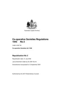 Australian Capital Territory  Co-operative Societies Regulations 1945 No 2 made under the Co-operative Societies Act 1939