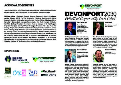 ACKNOWLEDGEMENTS The DCCI would like to acknowledge its appreciation to the following stakeholders for their feedback and contribution in 2013 to the Draft Discussion Paper: SPONSORS SPONSORS