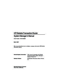 HP Reliable Transaction Router System Manager’s Manual Order Number: BA416March 2007