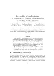 Proposal for a Standardization of Mathematical Function Implementation in Floating-Point Arithmetic David Defour Guillaume Hanrot Jean-Michel Muller