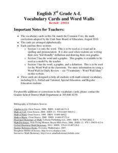 English 3rd Grade A-L Vocabulary Cards and Word Walls Revised: [removed]Important Notes for Teachers:  The vocabulary cards in this file match the Common Core, the math