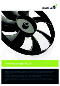 DATASHEET  ENGLISH OUR ONE-PIECE MOULDED IMPELLERS