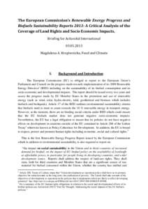 The European Commission Renewable Energy Progress and Biofuels Sustainability Reports 2013: A Critical Analysis of Land Rights and Socio Economic Impacts