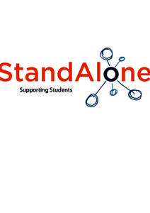 Supporting Students  ‘I thought that I was beginning to leave my family mess behind, but now I have encountered it all over again.’ – Willow As the founder of Stand Alone, I have sat and read many e-mails from our