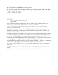 Microsoft Word - Washington aerospace hiring to flatten, except for skilled positions
