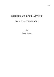 $4.90  MURDER AT PORT ARTHUR WAS IT A CONSPIRACY ?  By