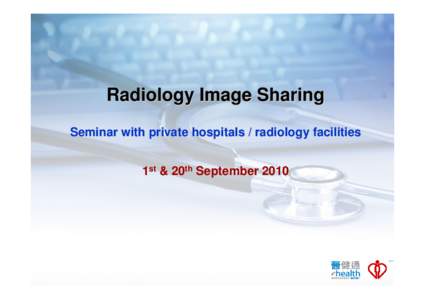 Medical informatics / Health informatics / Telehealth / Radiology / DICOM / Health Level 7 / Picture archiving and communication system / Medicine / Health / Medical imaging