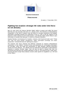 EUROPEAN COMMISSION  PRESS RELEASE Brussels, 17 December[removed]Fighting tax evasion: stronger EU rules enter into force