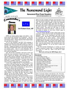 The Nansemond Light Nansemond River Power Squadron WWW.NRPOWERSQUADRON.COM JulyVol 16, No.7B