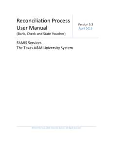 Reconciliation Process User Manual Version 3.3 April 2013