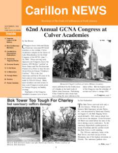 Carillon NEWS Newsletter of The Guild of Carillonneurs in North America NOVEMBER 2004 NO. 72 CHICAGO, ILLINOIS