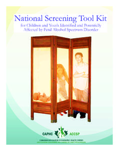 National Screening Tool Kit for Children and Youth Identified and Potentially Affected by Fetal Alcohol Syndrome
