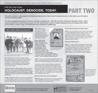 Newspapers In Education and the Washington State Holocaust Education Resource Center Present  With My Own Eyes: HOLOCAUST. GENOCIDE. TODAY.