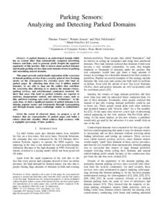 Parking Sensors: Analyzing and Detecting Parked Domains Thomas Vissers∗ , Wouter Joosen∗ and Nick Nikiforakis† ∗  iMinds-DistriNet, KU Leuven,