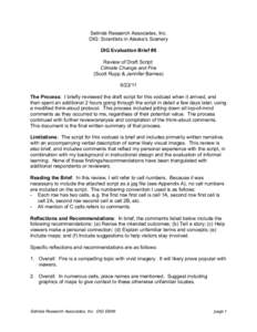 Selinda Research Associates, Inc. DIG: Scientists in Alaska’s Scenery DIG Evaluation Brief #6 Review of Draft Script: Climate Change and Fire (Scott Rupp & Jennifer Barnes)