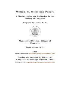 William W. Weinstone Papers A Finding Aid to the Collection in the Library of Congress