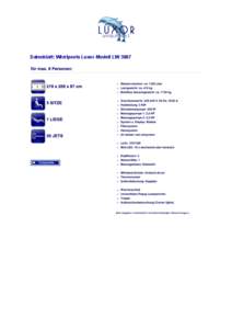   	
   Datenblatt: Whirlpools Luxor-Modell LW 3007  