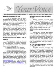 Your Voice  MUN Pensioners Association (MUNPA) Newsletter News for Travellers to Cuba If you are travelling to Cuba you need to