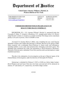 United States Attorney William J. Hochul, Jr. Western District of New York FOR IMMEDIATE RELEASE NOVEMBER 28, 2012  CONTACT: