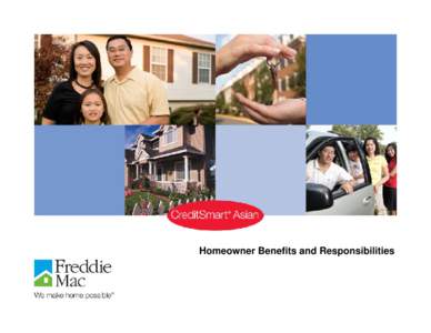 Mortgage / Owner-occupier / Freddie Mac / Refinancing / Economy of the United States / Land law / Economics / Homeownership in the United States / Real estate / Mortgage industry of the United States / Affordable housing