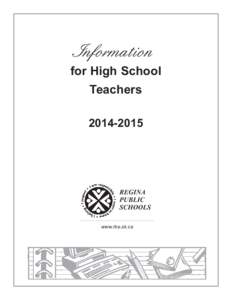 Information for High School Teachers[removed]REGINA