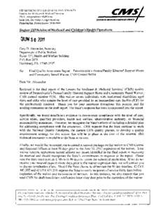 DEPARTMENT OF HEALTH & HUMAN SERVICES Centers for Medicare & Medicaid Services 150 S. Independence Mall West Suite 216, The Public Ledger Building Philadelphia, Pennsylvania[removed]