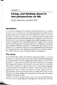 Chapter 11  Living, and thinking about it: two perspectives on life Daniel Kahneman and Jason Riis