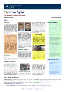 P sitive Spin The Newsletter of the ISIS Muon Group Volume 3, Issue 1 September 2013