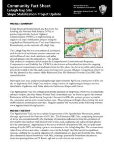 Community Fact Sheet  Lehigh Gap Site Slope Stabilization Project Update  National Park Service