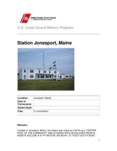 U.S. Coast Guard History Program  Station Jonesport, Maine Location: