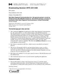 Department of Canadian Heritage / Bell Aliant / Bell Canada / Canadian Radio-television and Telecommunications Commission / TSN2 / Economy of Canada / S&P/TSX Composite Index / Canada