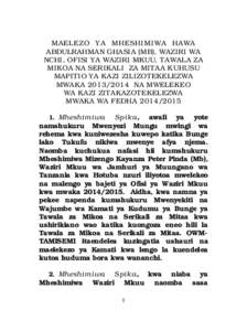 MAELEZO YA MHESHIMIWA HAWA ABDULRAHMAN GHASIA (MB), WAZIRI WA NCHI, OFISI YA WAZIRI MKUU, TAWALA ZA MIKOA NA SERIKALI ZA MITAA KUHUSU MAPITIO YA KAZI ZILIZOTEKELEZWA MWAKA[removed]NA MWELEKEO