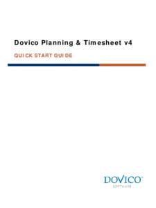 Dovico Planning & Timesheet v4 QUICK START GUIDE 1  Dovico Planning & Timesheet v4